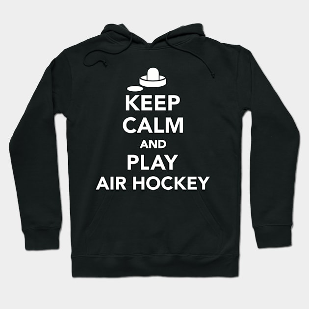 Keep calm and play Air Hockey Hoodie by Designzz